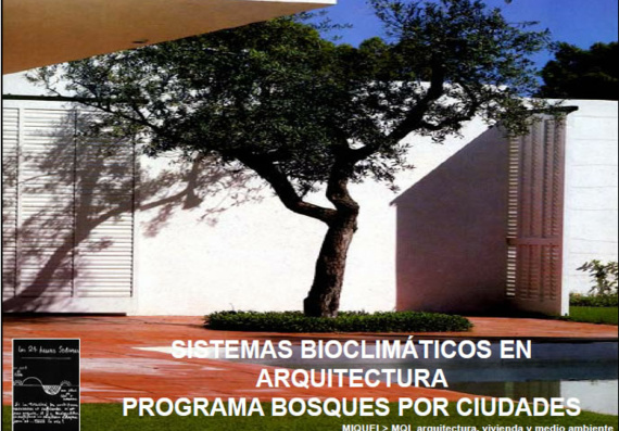 Bioclimatic Systems in Architecture
